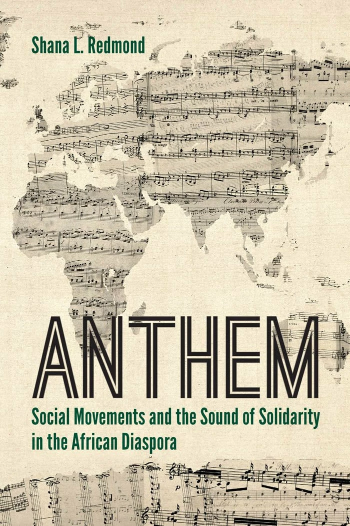 Wholesale 𧨠NYU Press Anthem Social Movements and the Sound of Solidarity in the African Diaspora π