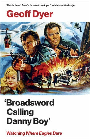 Cheap π― Knopf 'Broadsword Calling Danny Boy' : β Watching 'Where Eagles Dare' π₯