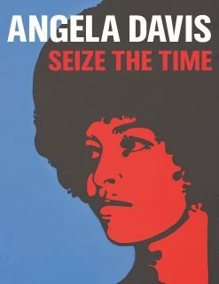 Flash Sale ✨ CHICAGO DISTRIBUTION CENTER Angela Davis: Seize the Time ⌛