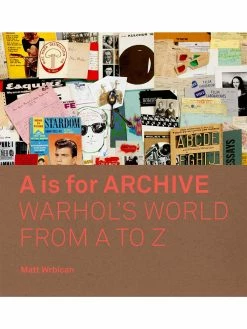 New ⭐ YALE UNIVERSITY PRESS A is for Archive: Warhol's World from A to Z 😉