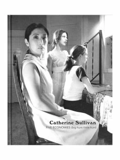 Cheapest 🔥 Hammer Museum CATHERINE SULLIVAN 5 ECONOMIES 🎉