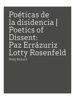 Wholesale 🥰 DAP/Ingram Paz Errazuriz and Lotty Rosenfeld: Poetics of Dissent 🔥