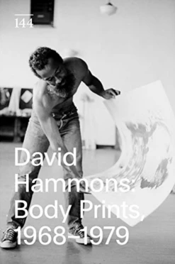 Best deal 🌟 DRAWING CENTER David Hammons: Body Prints, 1968-1979 🥰