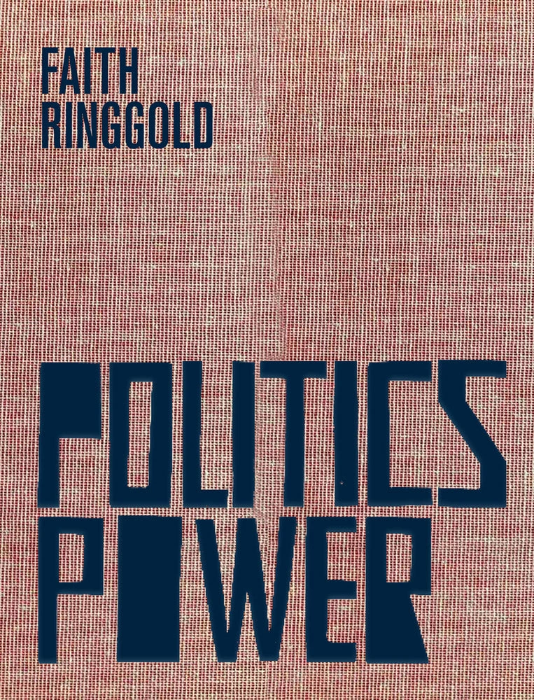 Best Pirce π Weiss Publications Faith Ringgold: Politics / Power β¨