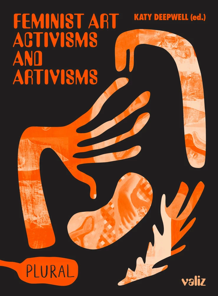 Hot Sale π Valiz Feminist Art Activisms & Artivisms π