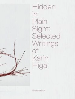 Best reviews of 💯 Dancing Foxes Press Hidden in Plain Sight: Selected Writings of Karin Higa 🥰