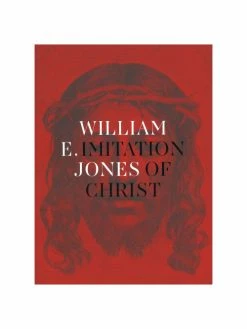 Hot Sale 👍 Mack William E. Jones: Imitation of Christ 🛒