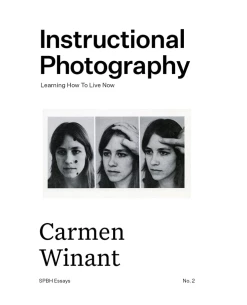 Deals 😍 SPBH Editions Instructional Photography: Learning How to Live Now 🧨