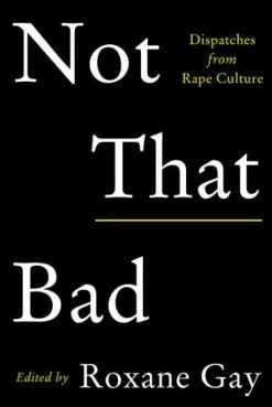 Cheapest 🤩 HARPERCOLLINS PUBLISHERS Roxane Gay: Not That Bad 🤩