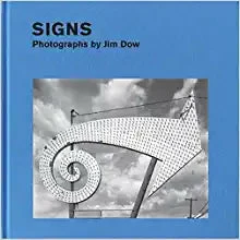 Discount 👏 YALE UNIVERSITY PRESS Signs: Photographs by Jim Dow ⌛
