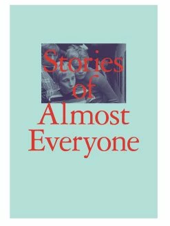 Discount 🤩 Hammer Museum Stories of Almost Everyone 🎁