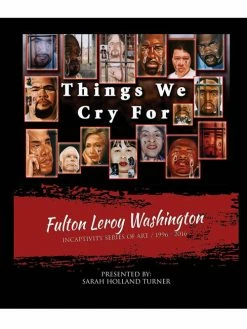 Best Pirce 🔥 MR WASH Fulton Leroy Washington: Things We Cry For ⭐